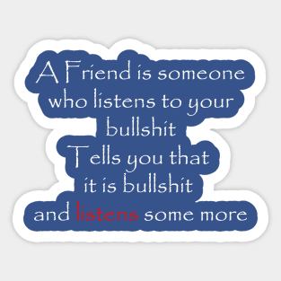 A Friend is Sticker